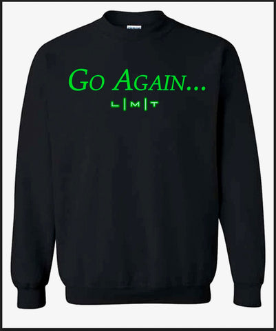 LMT "Go Again" Black Sweatshirt